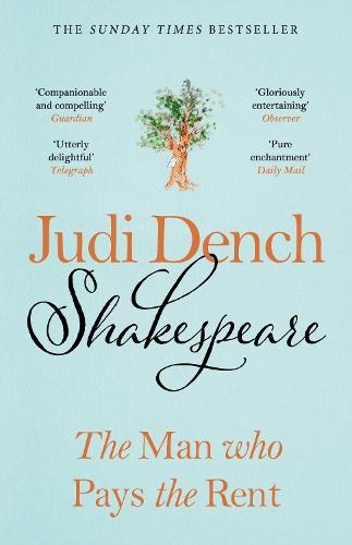 Shakespeare: The Man Who Pays The Rent  by Judi Dench at Abbey's Bookshop, 