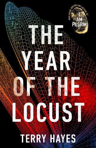 The Year of the Locust  by Terry Hayes at Abbey's Bookshop, 
