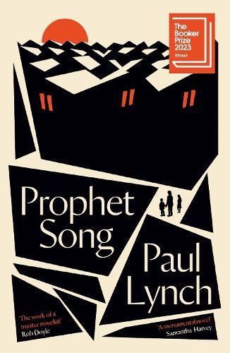 Prophet Song  by Paul Lynch at Abbey's Bookshop, 