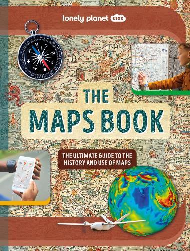 The Maps Book: The Ultimate Guide to the History and Use of Maps  by Jo Bourne at Abbey's Bookshop, 